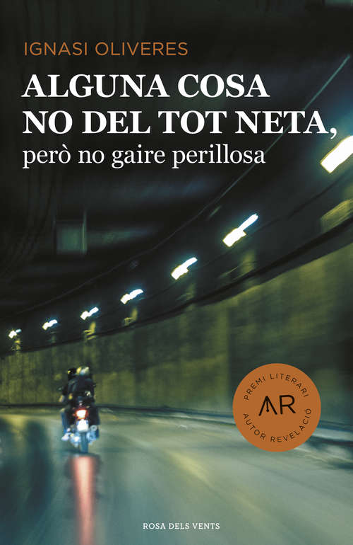 Book cover of Alguna cosa no del tot neta, però no gaire perillosa