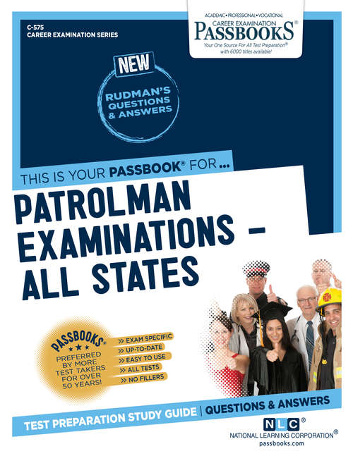 Book cover of Patrolman Examinations – All States: Passbooks Study Guide (Career Examination Series)