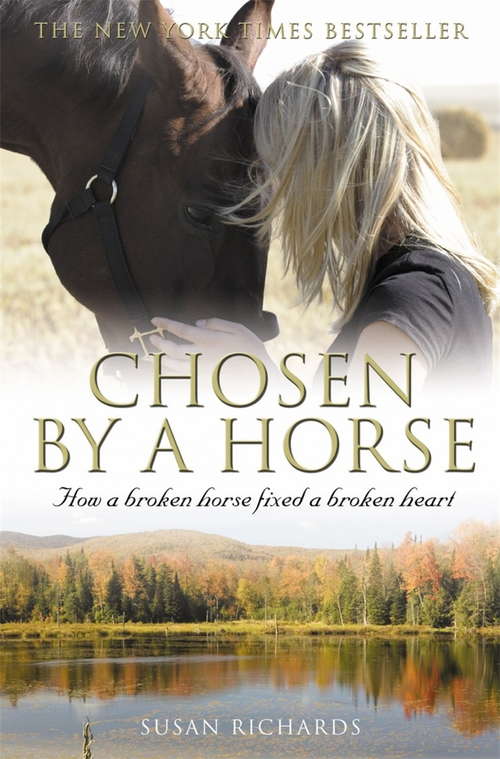 Book cover of Chosen by a Horse