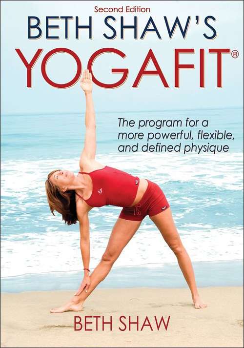 Book cover of Beth Shaw's Yogafit (2nd edition)