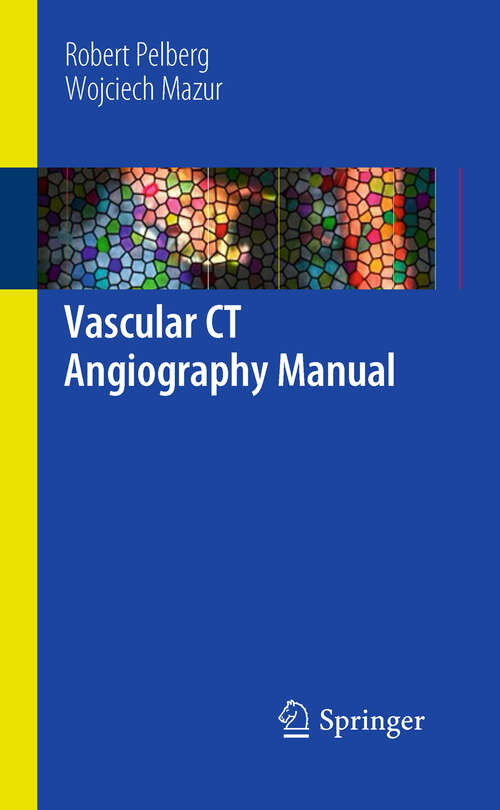 Book cover of Vascular CT Angiography Manual