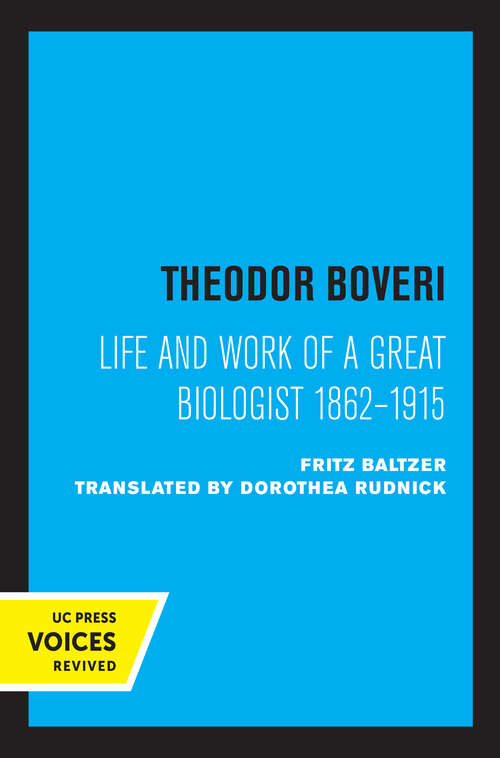 Book cover of Theodor Boveri: Life and Work of a Great Biologist