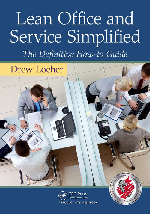Book cover of Lean Office and Service Simplified: The Definitive How-To Guide