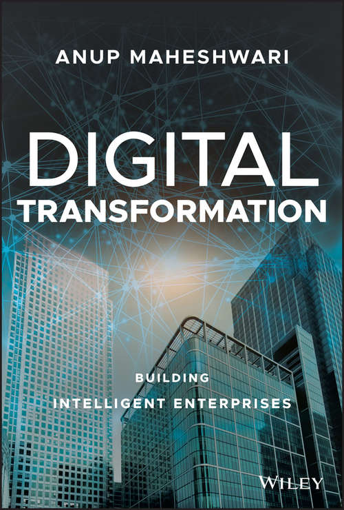 Book cover of Digital Transformation: Building Intelligent Enterprises