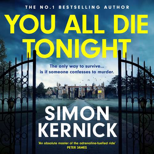 Book cover of You All Die Tonight: the twisting new thriller from the number one bestselling author