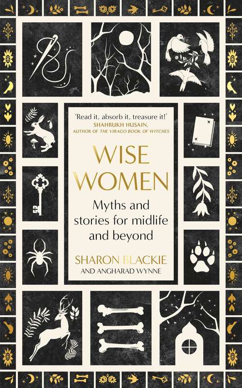 Book cover of Wise Women: Myths and stories for midlife and beyond