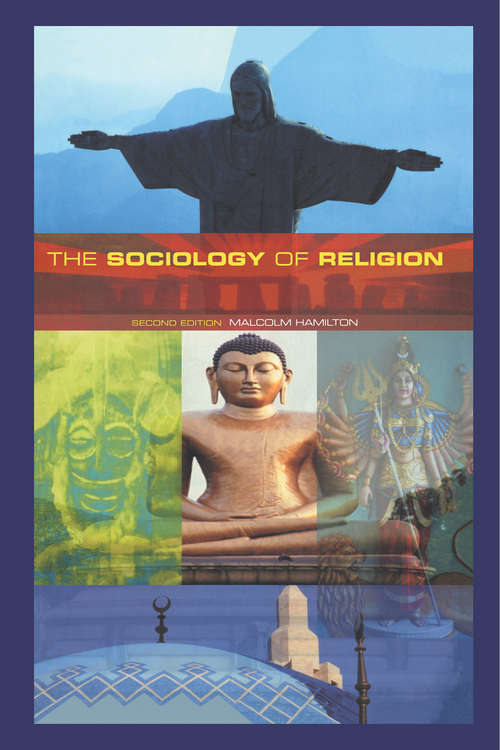 Book cover of The Sociology of Religion: Theoretical and Comparative Perspectives (2)