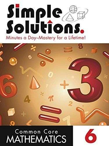 Book cover of Simple Solutions Common Core Mathematics 6