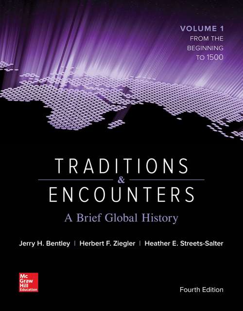 Book cover of Traditions And Encounters: A Brief Global History (Fourth Edition)