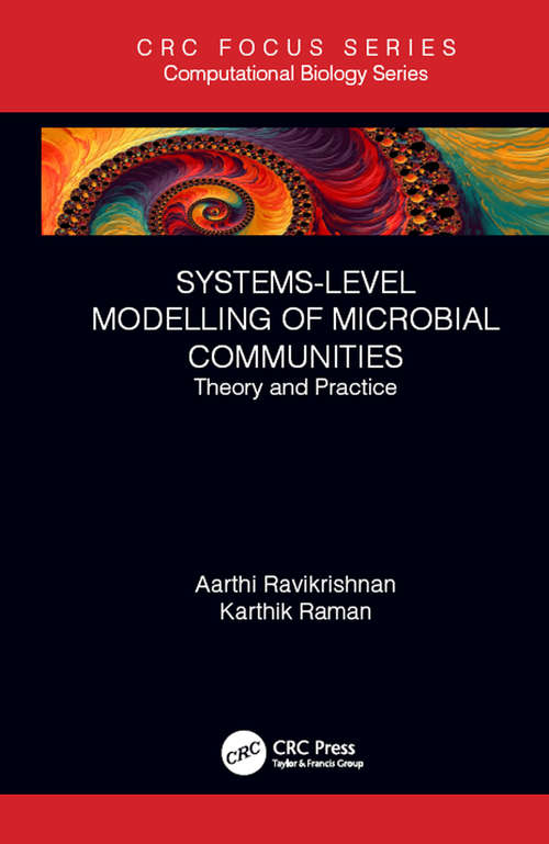 Book cover of Systems-Level Modelling of Microbial Communities: Theory and Practice (Focus Computational Biology Series)