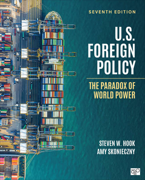 Book cover of U.S. Foreign Policy: The Paradox of World Power (Seventh Edition)
