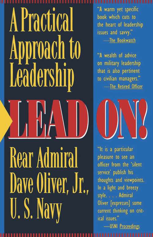 Book cover of Lead On: A Practical Guide to Leadership