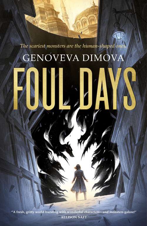 Book cover of Foul Days (The Witch's Compendium of Monsters #1)