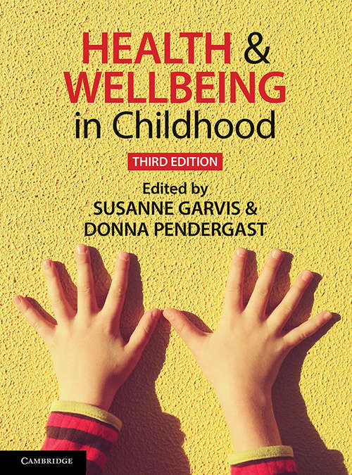 Book cover of Health and Wellbeing in Childhood (3)