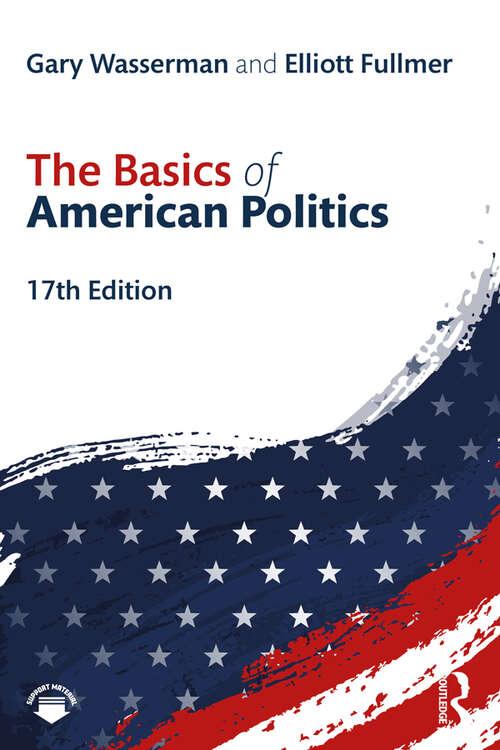 Book cover of The Basics of  American Politics (17)