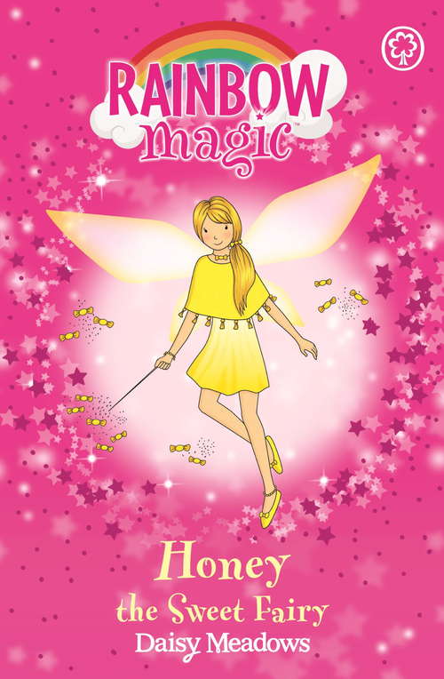 Book cover of Honey The Sweet Fairy: The Party Fairies Book 4 (Rainbow Magic #4)