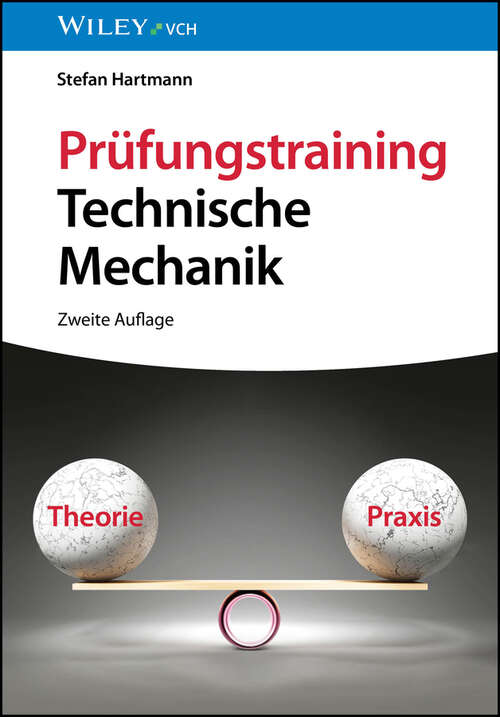 Book cover of Prüfungstraining Technische Mechanik (2. Auflage)