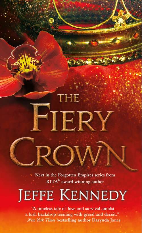 Book cover of The Fiery Crown (Forgotten Empires #2)