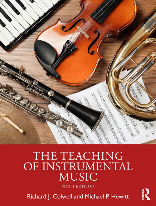 Book cover of The Teaching of Instrumental Music