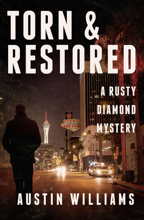 Book cover of Torn & Restored (The Rusty Diamond Mysteries #3)