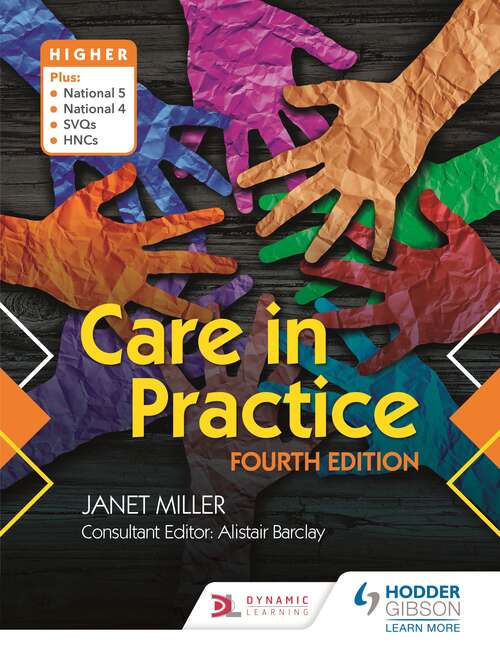 Book cover of Care in Practice Higher, Fourth Edition