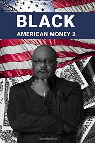 Book cover of Black American Money 2