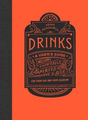 Book cover of Drinks: A User's Guide