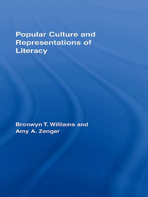 Book cover of Popular Culture and Representations of Literacy (Routledge Research in Literacy)