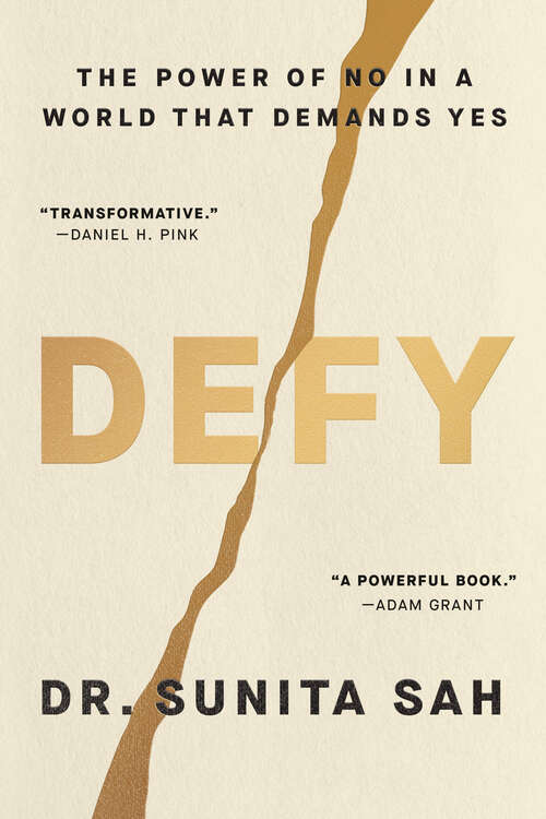 Book cover of Defy: The Power of No in a World That Demands Yes