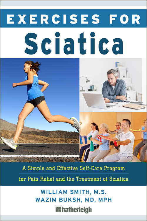 Book cover of Exercises for Sciatica: A Simple and Effective Self-Care Program for Pain Relief and the Treatment of Sciatica (Exercises for #19)
