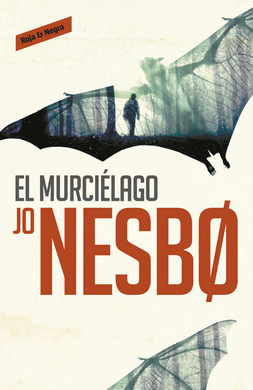 Book cover of El murciélago (Harry Hole 1) (Harry Hole: Volumen 1)