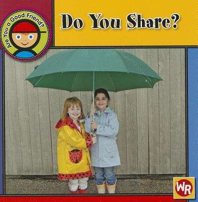 Book cover of Do You Share? (Rise And Shine)
