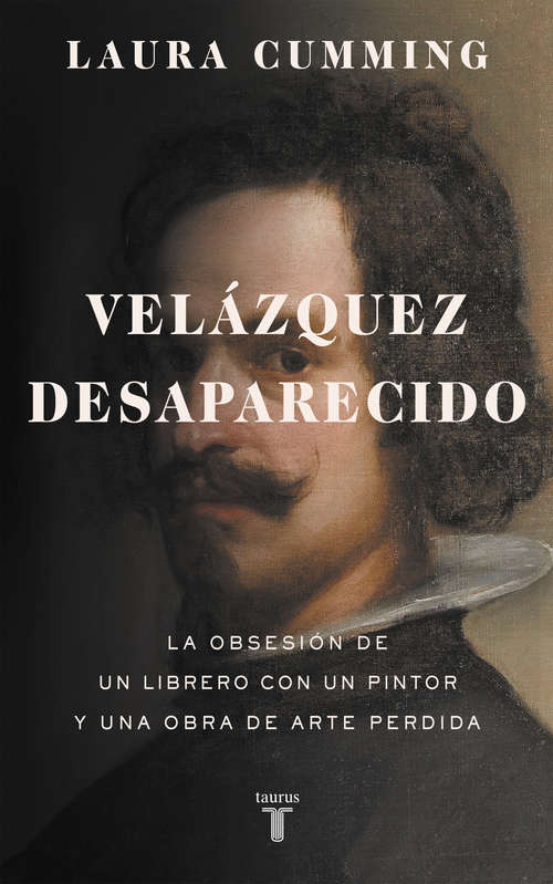 Book cover of Velázquez desaparecido: La obsesión de un librero con una obra de arte perdida