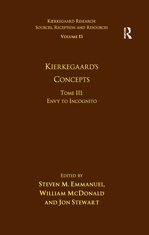 Book cover of Volume 15, Tome III: Envy to Incognito (Kierkegaard Research: Sources, Reception and Resources)