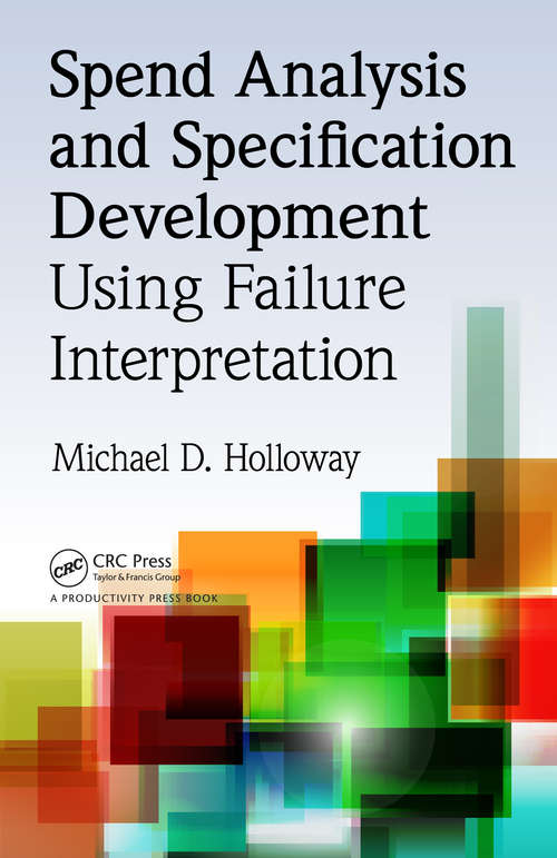 Book cover of Spend Analysis and Specification Development Using Failure Interpretation