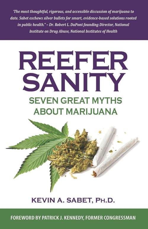 Book cover of Reefer Sanity: Seven Great Myths About Marijuana