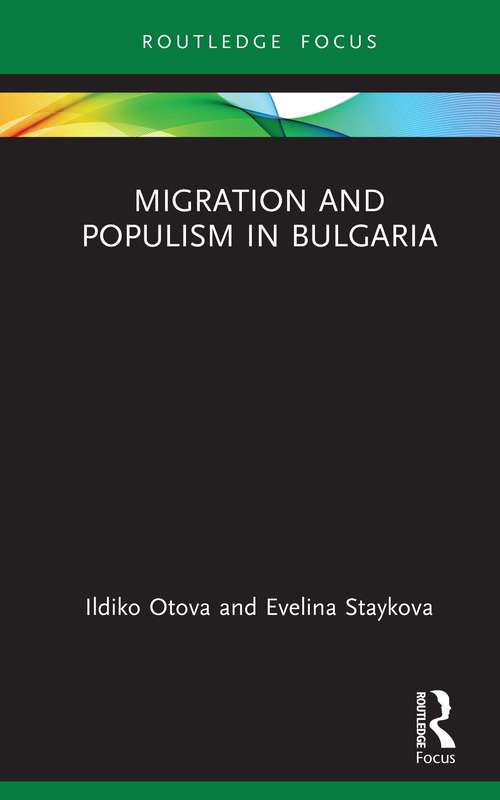 Book cover of Migration and Populism in Bulgaria