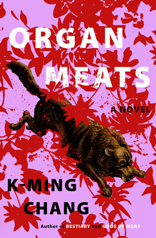 Book cover of Organ Meats: A Novel