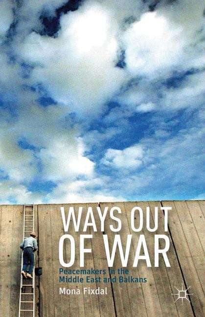 Book cover of Ways Out of War