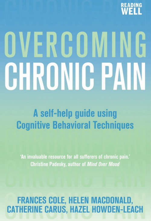 Book cover of Overcoming Chronic Pain: A Books on Prescription Title (Overcoming Ser.)
