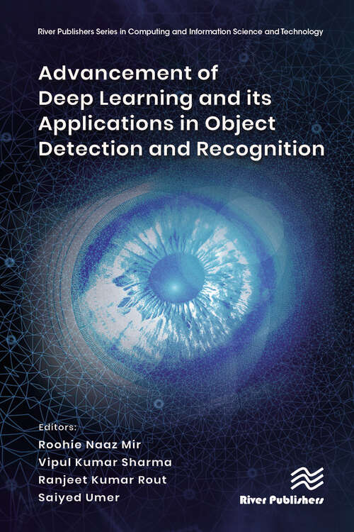 Book cover of Advancement of Deep Learning and its Applications in Object Detection and Recognition