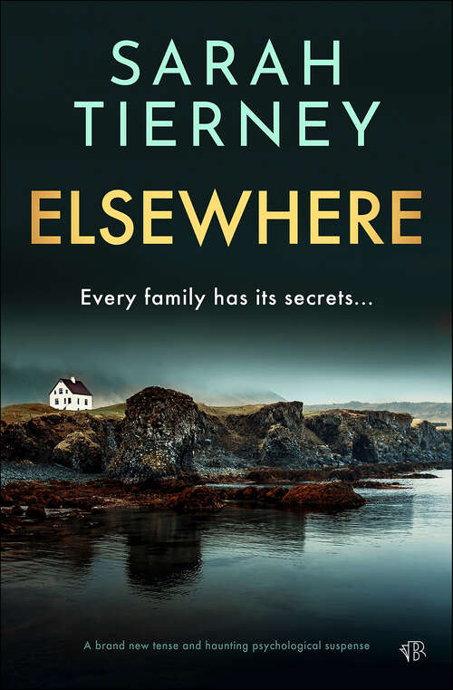 Book cover of Elsewhere: A brand new tense and haunting psychological suspense