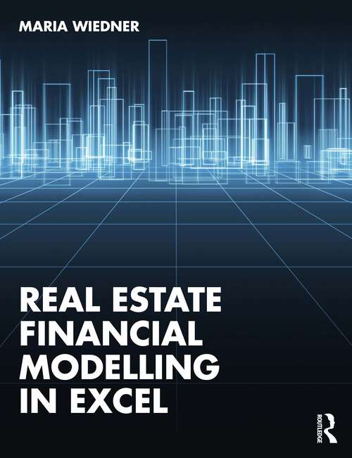 Book cover of Real Estate Financial Modelling in Excel