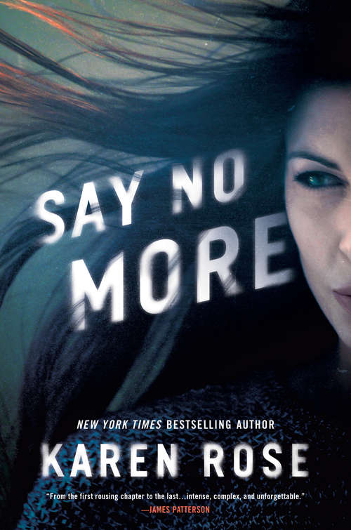Book cover of Say No More (Sacramento Series, The #2)