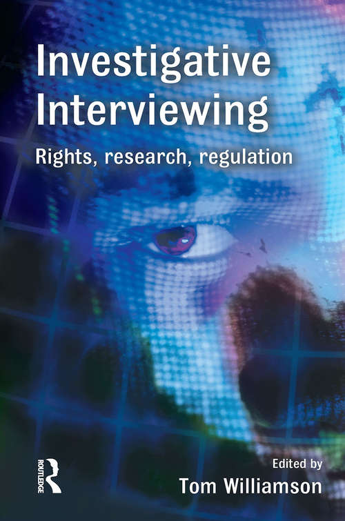 Book cover of Investigative Interviewing: Current Developments And Future Directions