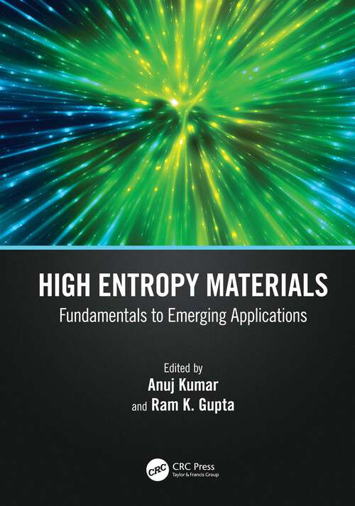 Book cover of High Entropy Materials: Fundamentals to Emerging Applications