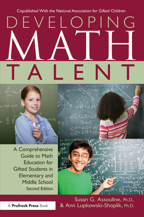 Book cover of Developing Math Talent: A Comprehensive Guide to Math Education for Gifted Students in Elementary and Middle School (2)