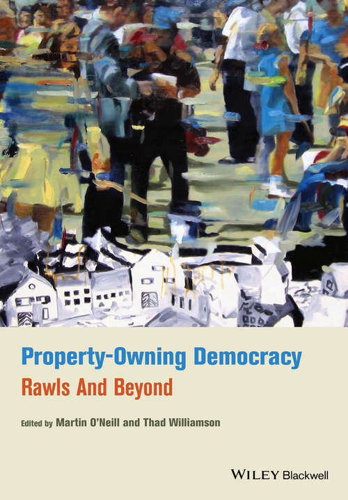 Book cover of Property-Owning Democracy: Rawls and Beyond