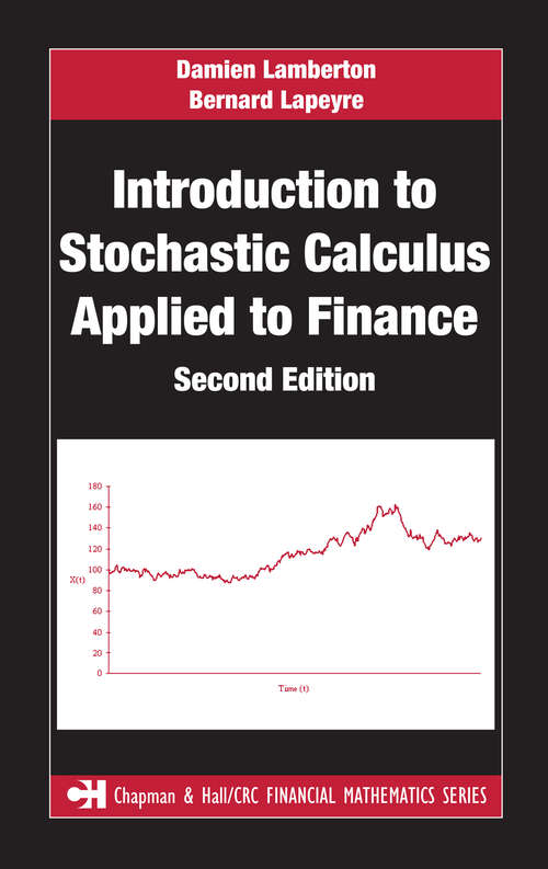 Book cover of Introduction to Stochastic Calculus Applied to Finance (2) (Chapman and Hall/CRC Financial Mathematics Series)