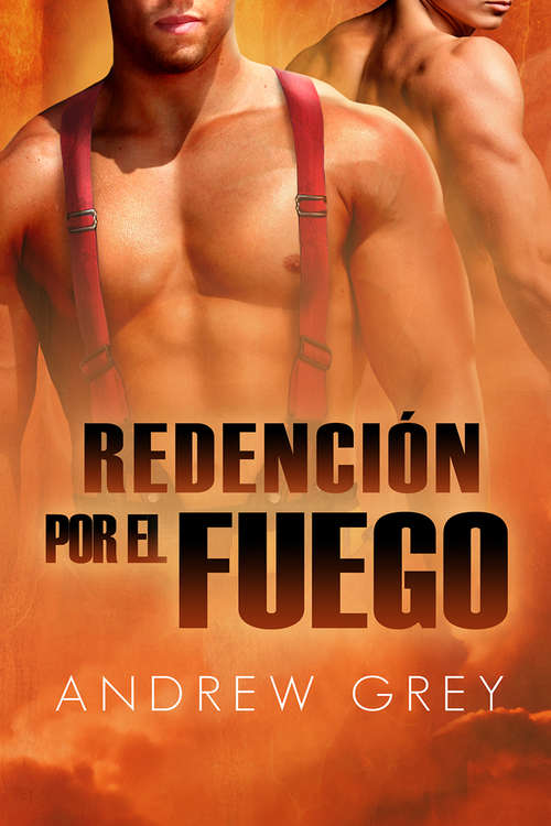Book cover of Redención por fuego (Por fuego #1)